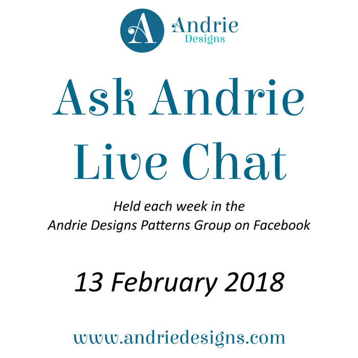Ask Andrie - February 13, 2018 - Andrie Designs