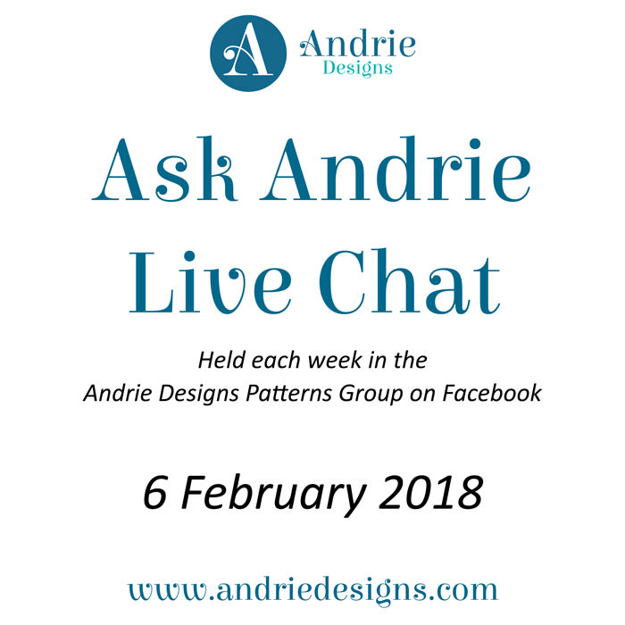 Ask Andrie - February 6, 2018 - Andrie Designs